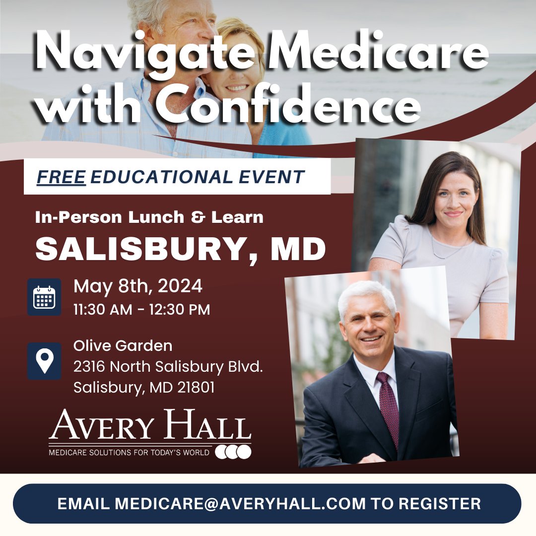 Join Steve Mason and Alyssa Sinagra for a FREE Lunch & Learn educational event all about Medicare in Salisbury, MD! 
Register to attend the event by emailing medicare@averyhall.com, or visit: …medicarewithSteveMason.eventbrite.com

 #medicarehelp #freemedicarehelp #lunchandlearn #salisburymd