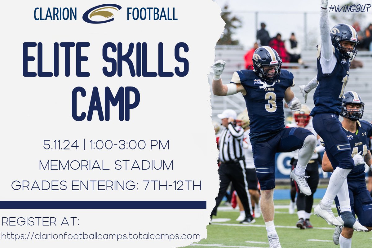 🚨🚨1 Week Away🚨🚨 Clarion Football Elite Skills Camp❕ Come compete, improve your game and learn techniques from our tremendous staff! 📅: Saturday, May 11, 2024 ⏰: 1 PM 🏟️: Memorial Stadium 📍: Clarion, PA Register Here: clarionfootballcamps.totalcamps.com/shop/product/3… #WingsUp 🦅