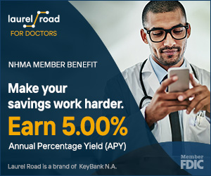 As an exclusive NHMA member benefit, you can take advantage of today’s rates with @LaurelRoad's competitive high-yield savings account. Earn 5.00% APY on your entire account balance - with no minimum balance and $0 costs to open.