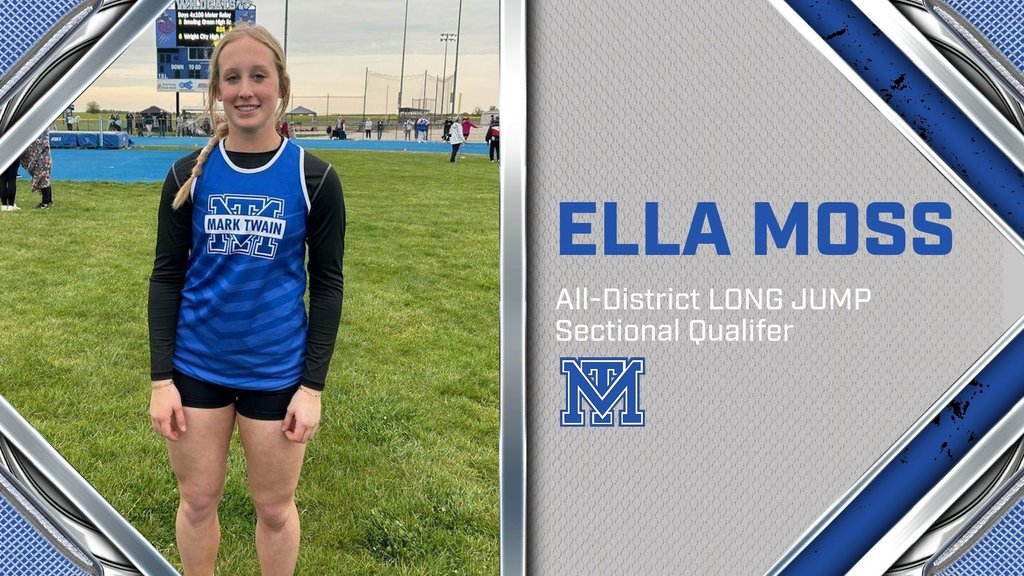 MarkTwainTigers's tweet photo. ALL-DISTRICT/SECTIONAL QUALIFIERS

Ella Moss - Long Jump, Triple Jump, 100M

Jenna Ross 200M https://t.co/LEACsLyicJ