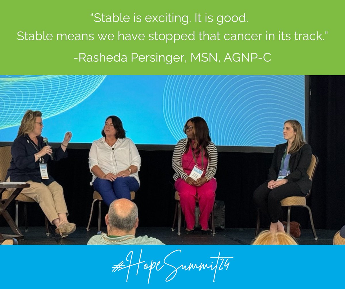 “Stable is exciting. It is good. Stable means we have stopped that cancer in its track.” -Rasheda Persinger, MSN, AGNP-C #HopeSummit24 #lcsm