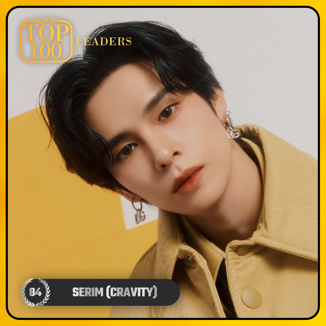 TOP 100 – K-POP LEADERS #84 SERIM (#CRAVITY) Congratulations! 🎉