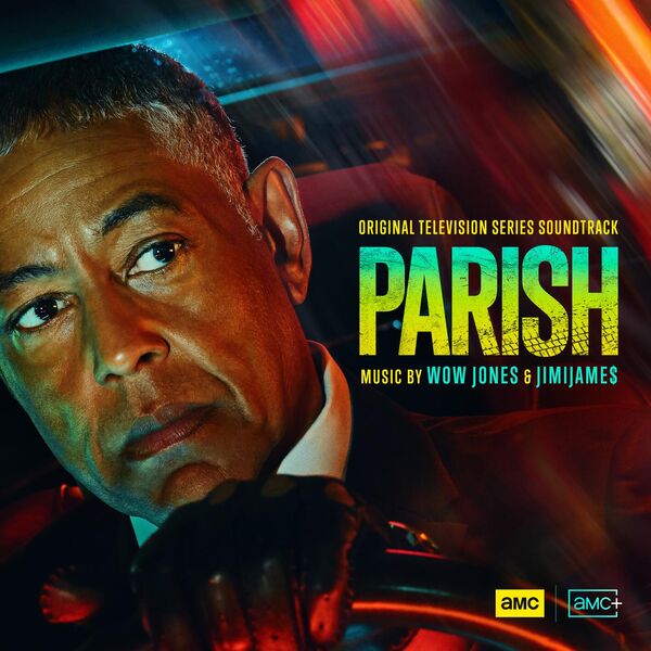 Soundtrack album to be released for AMC crime thriller series 'Parish' starring Giancarlo Esposito (music by Wow Jones & JIMIJAME$). tinyurl.com/4s5kpudc