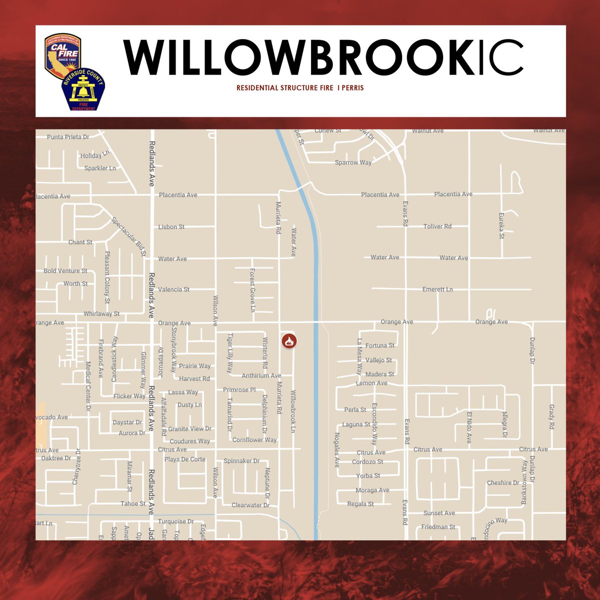 Residential Structure Fire:rpt@12:44 p.m. 2300 Block of Willowbrook Lane in Perris. Heavy smoke and fire from a two story, residential structure. The fire was knocked down at 1:24 p.m. and no injuries were reported. #WillowbrookIC @RivCoNow @CityofPerris
