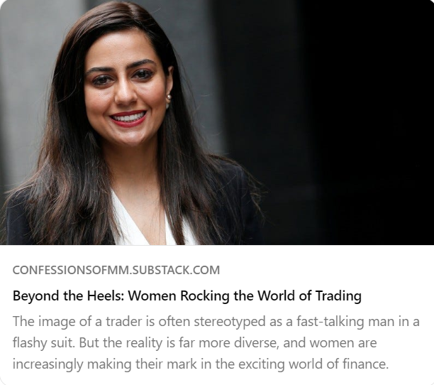 Beyond The Heels: Women Rocking the World of Trading This isn't about highlighting physical beauty, but rather the sharp minds and unwavering determination that these women bring to the table. 👉Complete article at open.substack.com/pub/confession…