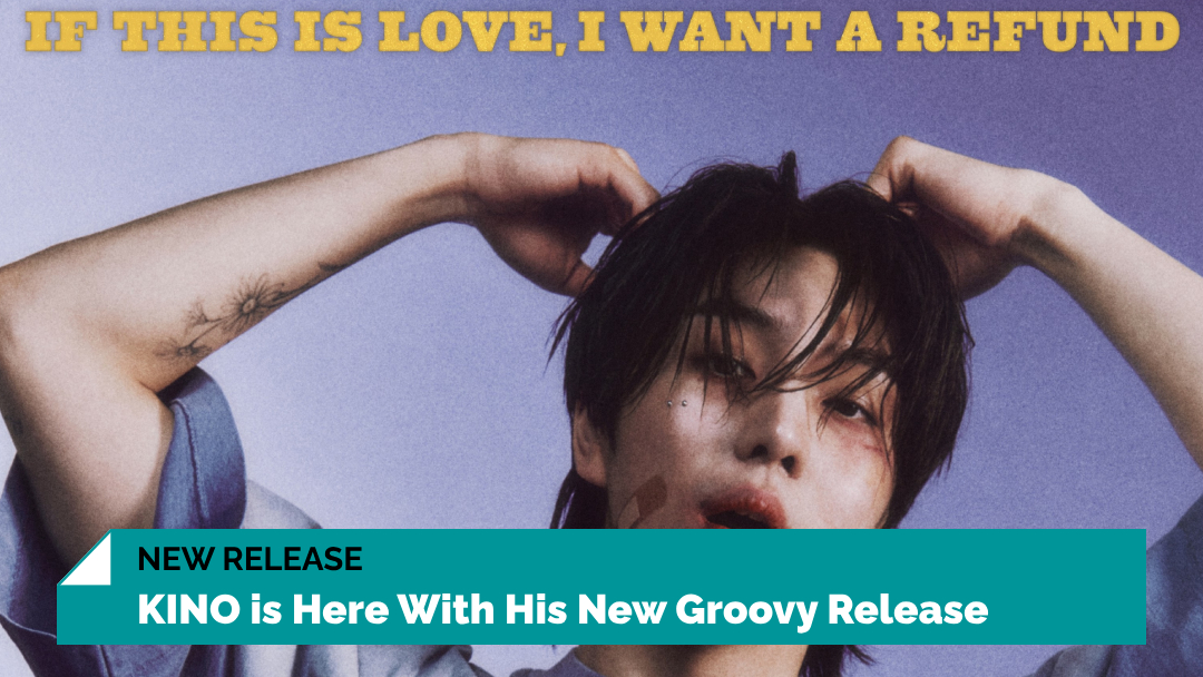 #KINO is here and has released a new EP that will make you want to jump up and dance. l8r.it/f7Gk @nakedxproud #키노 #Broke_My_Heart #BMH #NewRelease