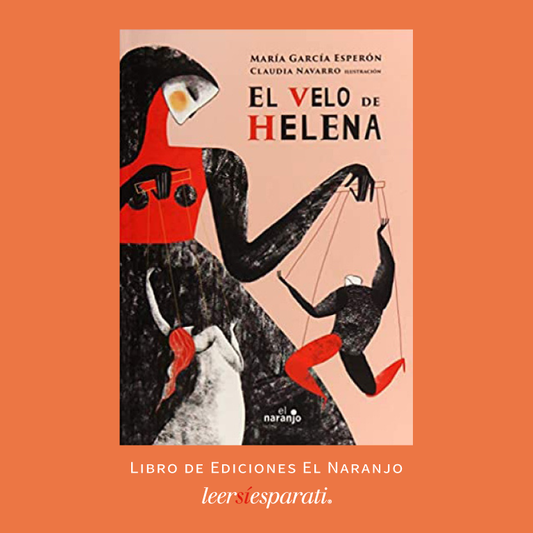 Conoce el mito de Helena, contado por ella misma en el libro: “El velo de Helena” de @MGarciaEsperon, publicado por @El_Naranjo e ilustrado por #ClaudiaNavarro. Libro ganador del Premio #FundaciónCuatroGatos 2021. #Leer #Escribir #Libros #Lij #MitosClásicos #FelizSábado