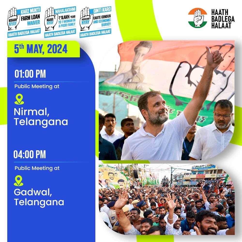 Shri @RahulGandhi is scheduled to attend public meetings in Nirmal & Gadwal in Telangana today. #HaathBadlegaHalaat