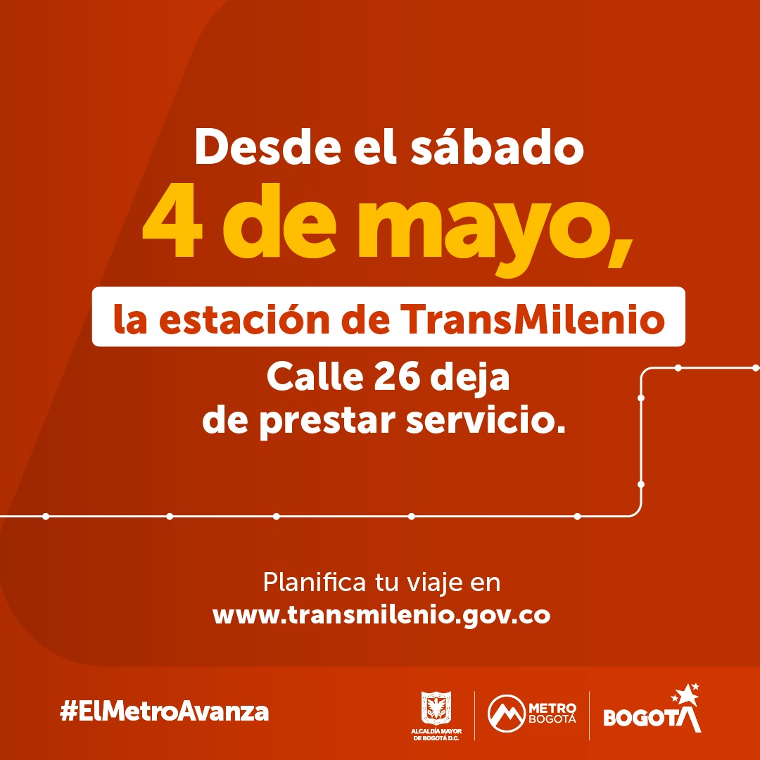 ¡Atención! ⚠️ 

Usuarios de @TransMilenio, tengan en cuenta que a partir de este 4 de mayo, la estación calle 26 estará cerrada. 🚧

Entérate cómo se construirá el @MetroBogota en la avenida Caracas ➡️ bogota.gov.co/mi-ciudad/movi… 
#MetroTeAcompaña