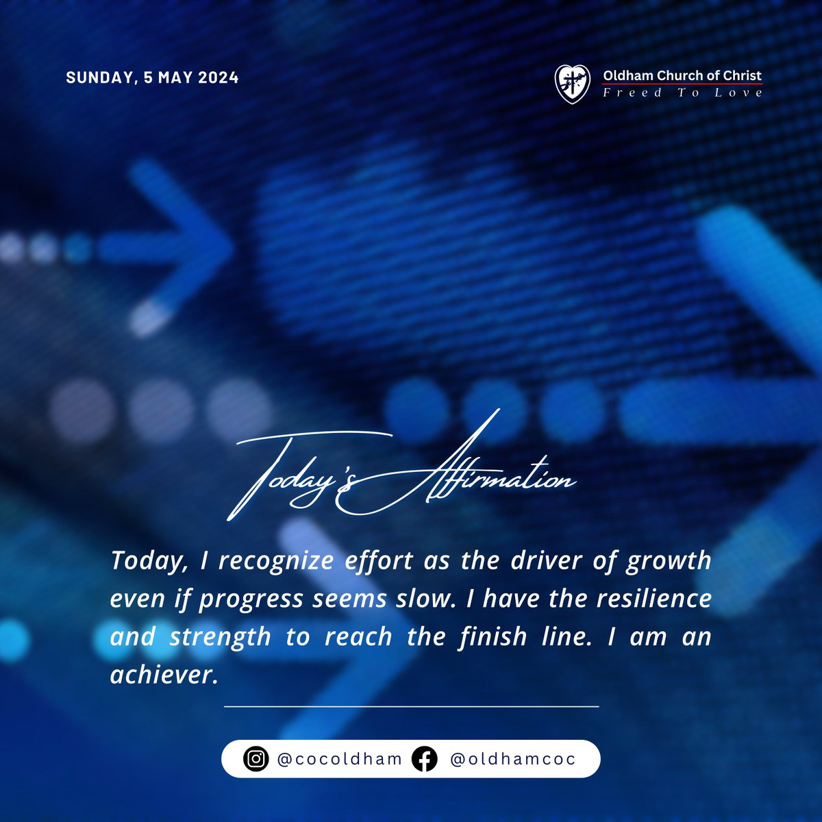 Today, I recognize effort as the driver of growth even if progress seems slow. I have the resilience and strength to reach the finish line. I am an achiever.