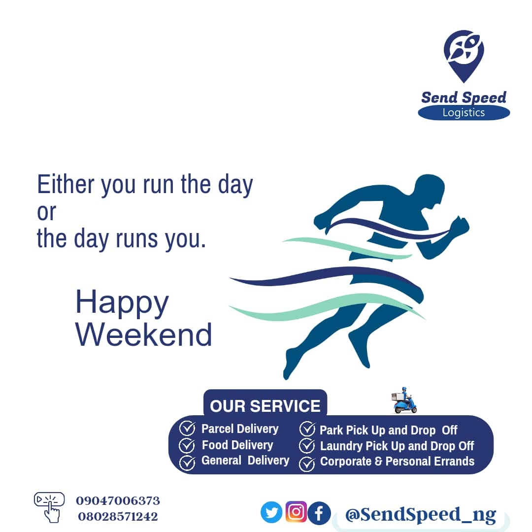 Have a great Weekend ...
🛵🛵🛵

Happy Weekend 
@SendSpeed_ng cares
Your Reliable Partner

Call Now
💌☎️09047006373 / 08028571242

#Everydayerrands
#happyweekend
#saturdaydelivery
#maydelivery #ududelivery #warridelivery #effurundelivery 
#deliveryservice #safedelivery