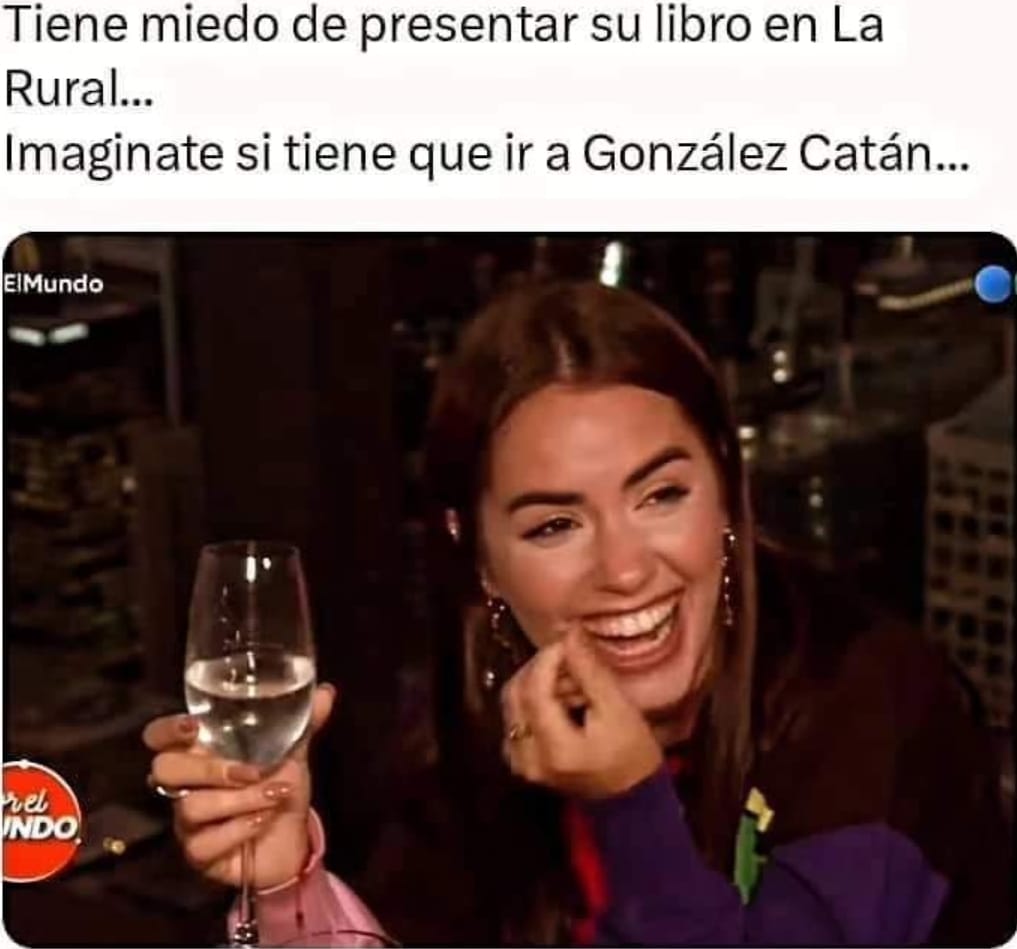 Jajajaja jajajajaja 
Se lo imaginan a #MileiCagon en G. Catán?