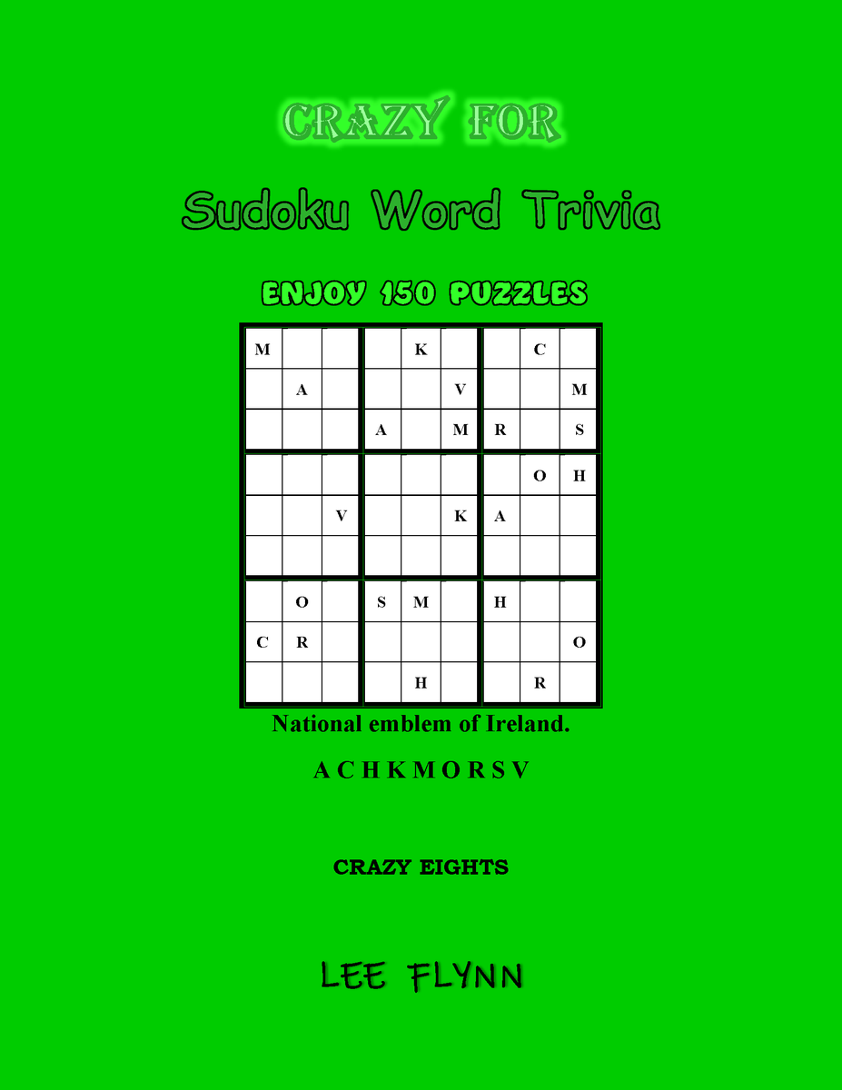 NEW Word Trivia Sudoku Game! Crazy for Sudoku Word Trivia, Vol. 8 by Lee Flynn @LeeFlyn12369252 Check out this exciting and challenging new way to play Sudoku! Available as eBook or Paperback! sudokuwordtrivia.com #games #sudoku #trivia #wordgames