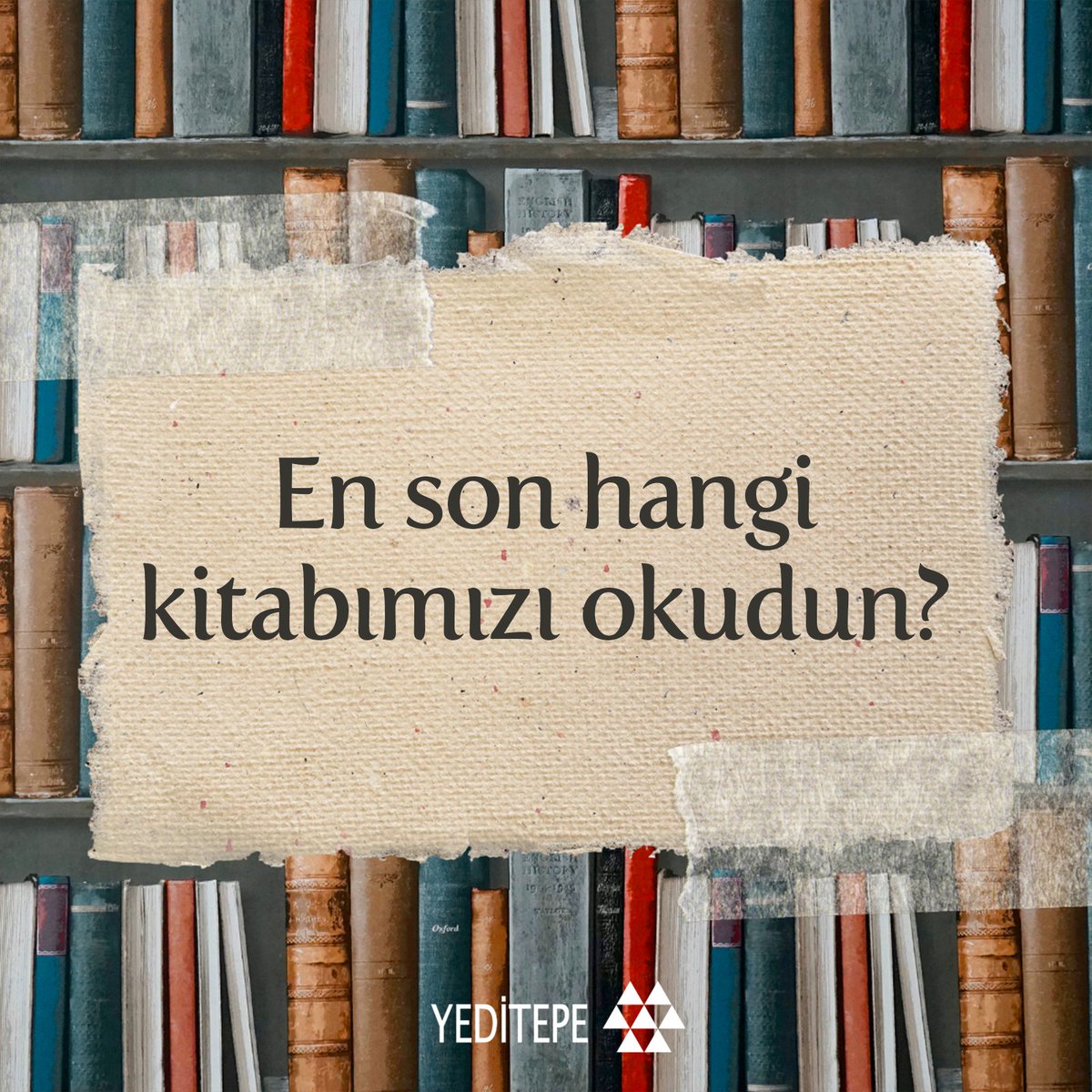 En son hangi kitabımızı okuduğunuzu soruyoruz... Yorumlara bekliyoruz 👇 #yeditepeyayınevi #pazar