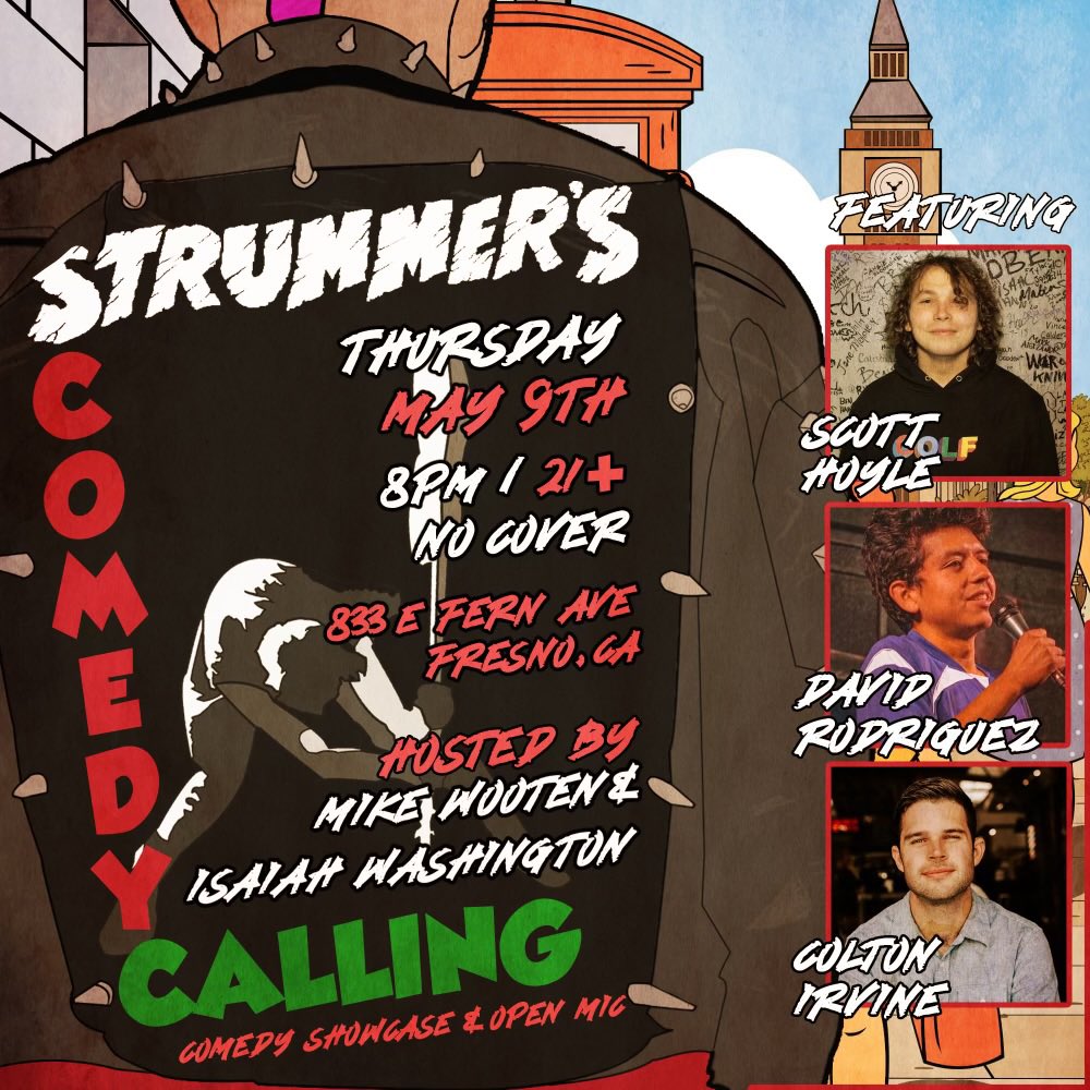 STRUMMERS COMEDY CALLING this Thursday, May 9, 8PM 21+ FREE!