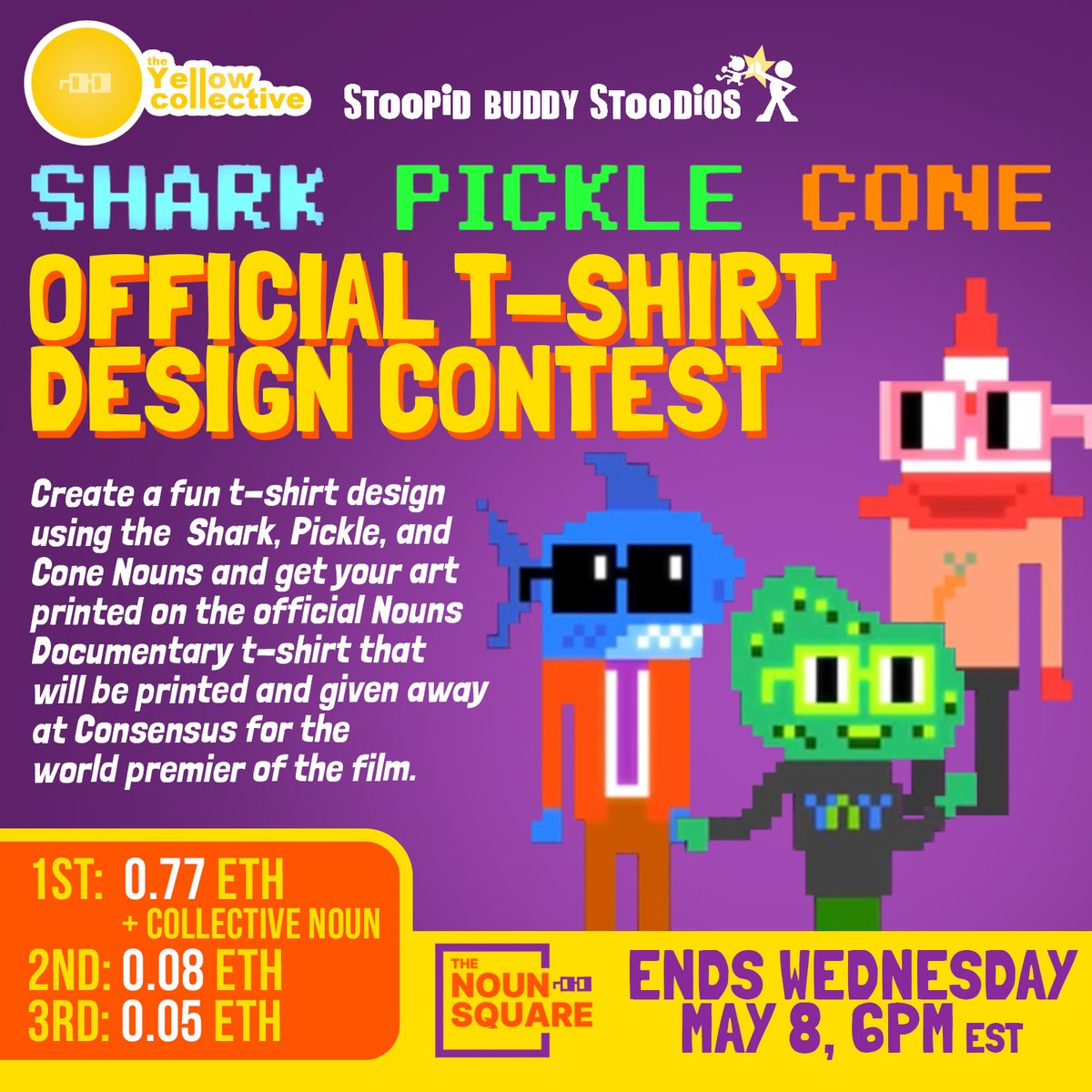 🥳 Nouns Documentary Official T-Shirt Contest 🥳 “Shark, Pickle, Cone” is premiering at Consensus & we want YOU to create the Official T-Shirt! Create a fun design get your art printed on the Official Nouns Doc T-Shirt. 🥇 0.77 ETH + Collective Noun 🥈 0.08 ETH 🥉 0.05 ETH