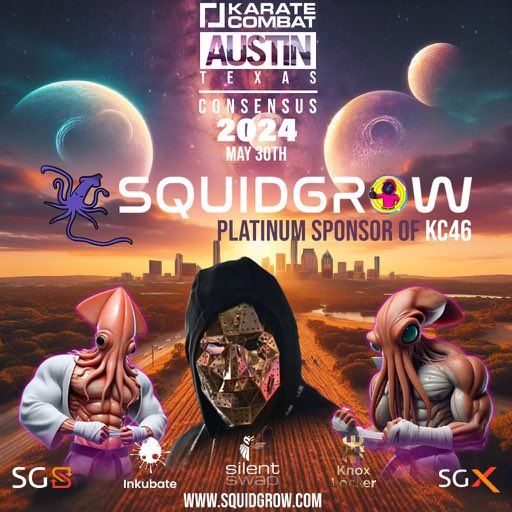 💥🐙Huge News!🐙💥 SquidGrow is Coming to Austin,Texas! 🌅 🤠 We are Officially the Main and Platinum Sponsor for @KarateCombat 46! Going Down! May 30th, 2024 at the Historical Austin Convention Center! More? 🤗 Consensus is the world’s largest, longest-running and most