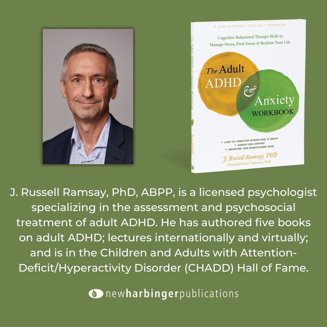 Meet our author, J. Russell Ramsay, PhD, ABPP. Ramsay is the author of the new workbook 'The Adult ADHD & Anxiety Workbook', available now. 

Learn more here: newharbinger.com/author/j-russe…

#authorspotlight #mentalhealthprofessional #ADHD #anxiety #adultADHD #CHADD #clinicalpsychology