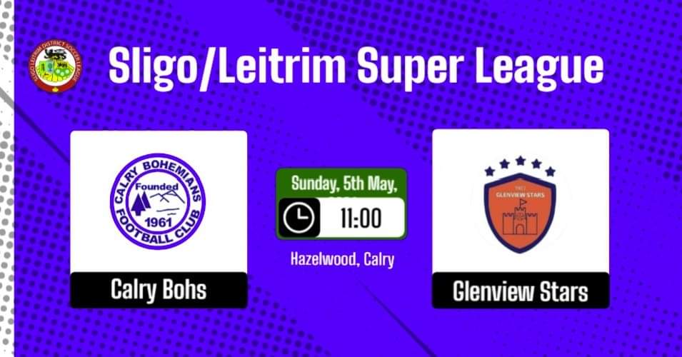 🟦⬜Calry Bohs face Glenview Stars at home on Sunday⬜🟦 #wearebohs #slleague