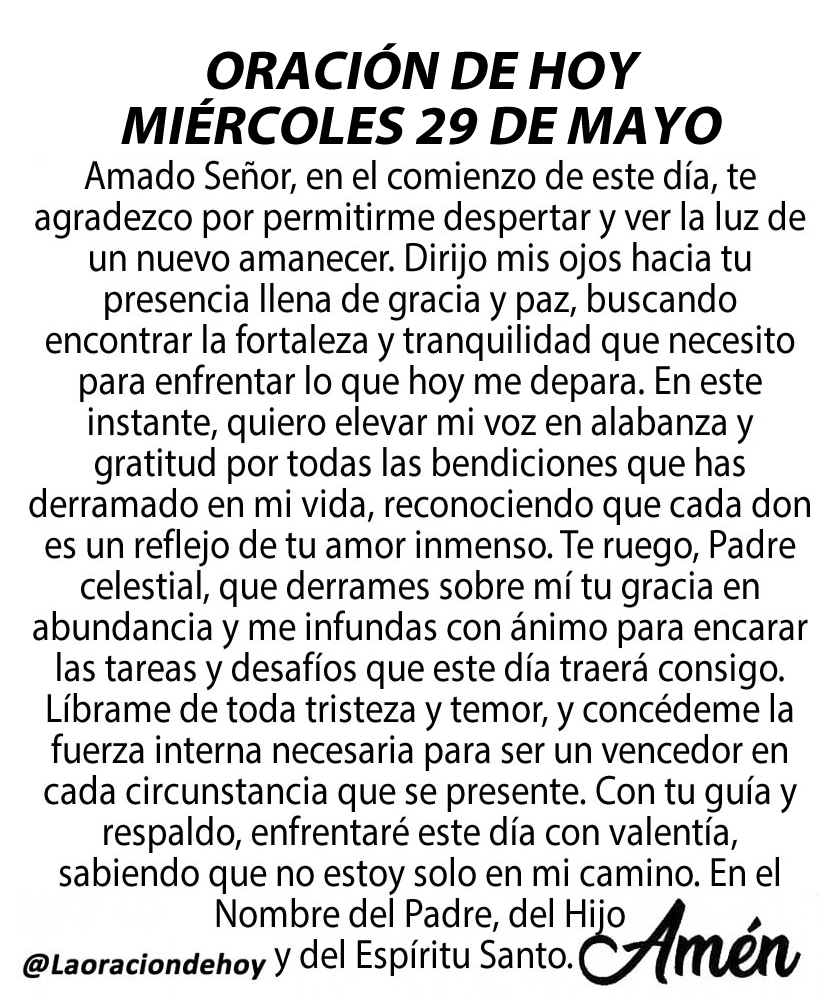 Oración diaria para hoy miércoles 29 de mayo de 2024.