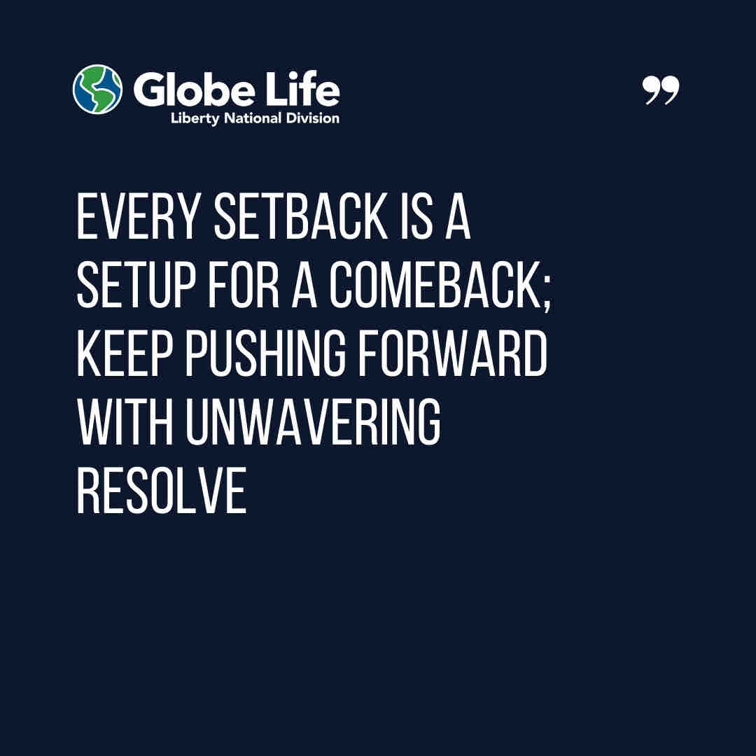 Every setback is a set up for a comeback!