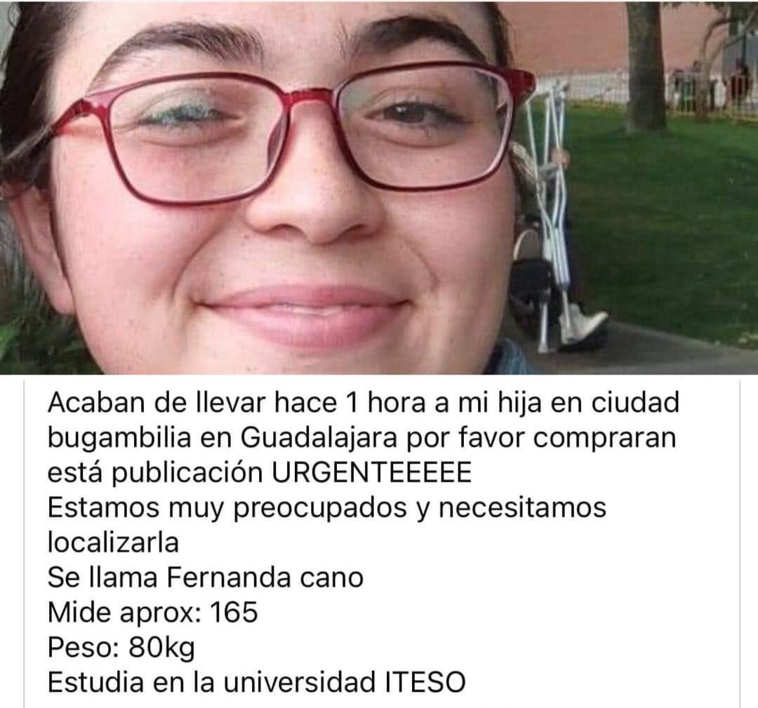 #Desaparecida Urge la difusión de esta ficha de búsqueda de Fernanda Cano, estudiante de @ITESO; su familia señala que fue desaparecida en Fraccionamiento Bugambilias en #Zapopan, #Jalisco.