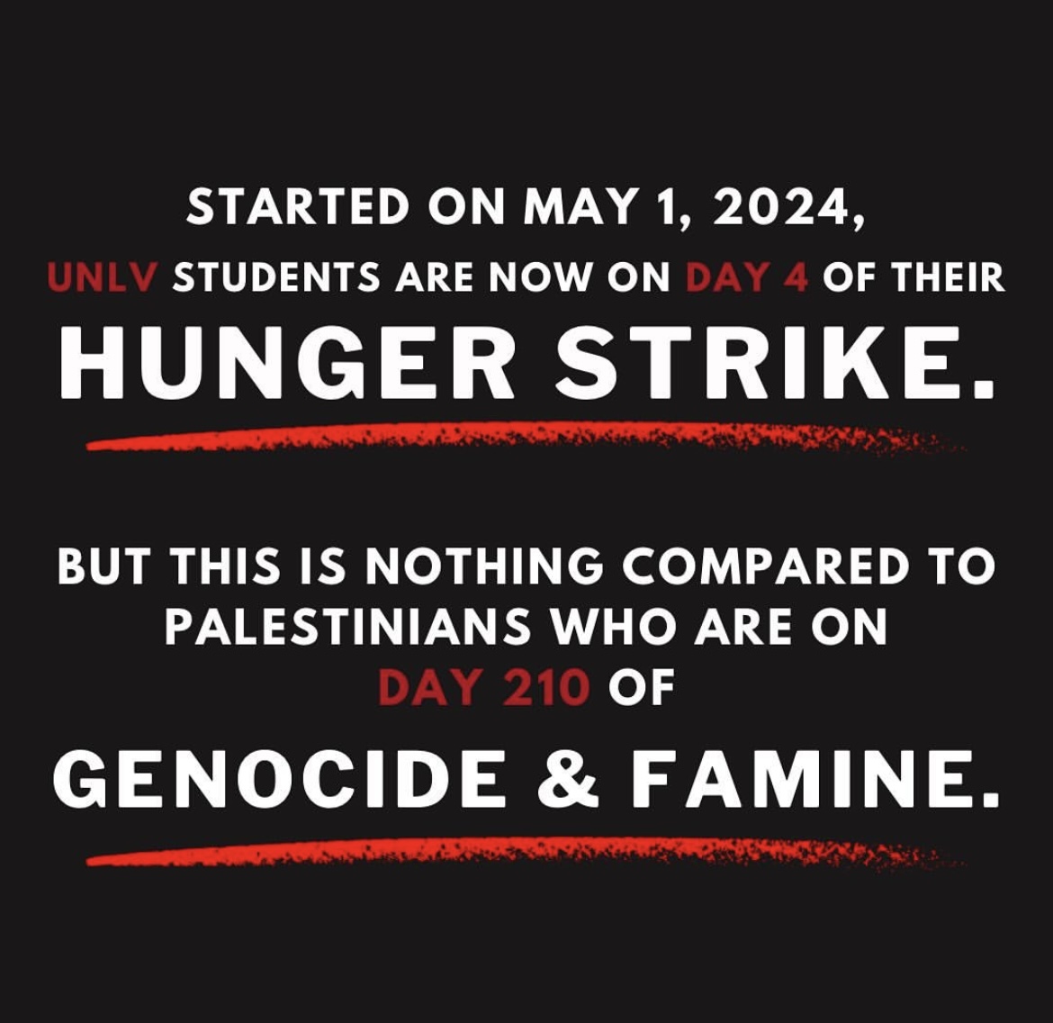 All eyes on the University of Nevada, Las Vegas where @unlvSJP is on day 4 of their hunger strike. They demand that UNLV: disclose investments divest from Israeli genocide and occupation defend student organizers under attack