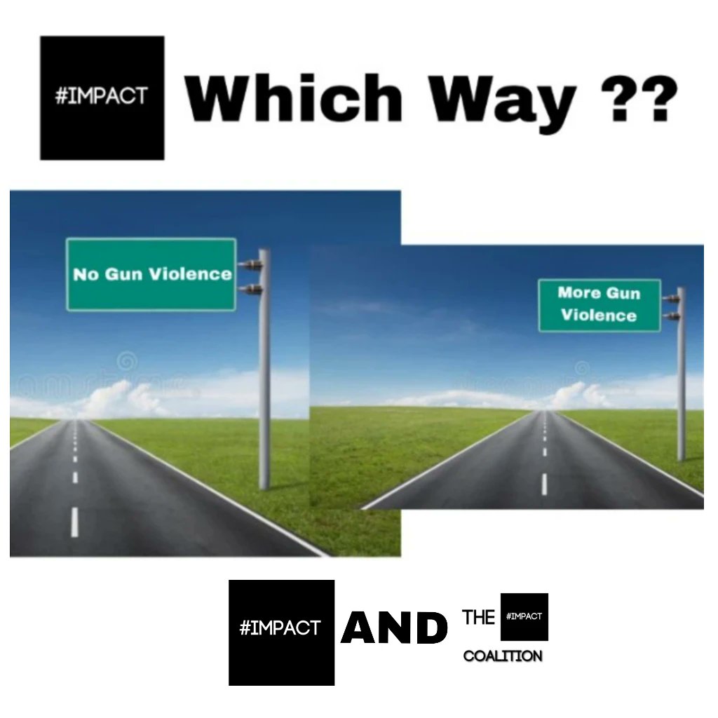 Which Way We Ask ?? #Impact #Gunviolenceprevention #gunviolenceawareness
