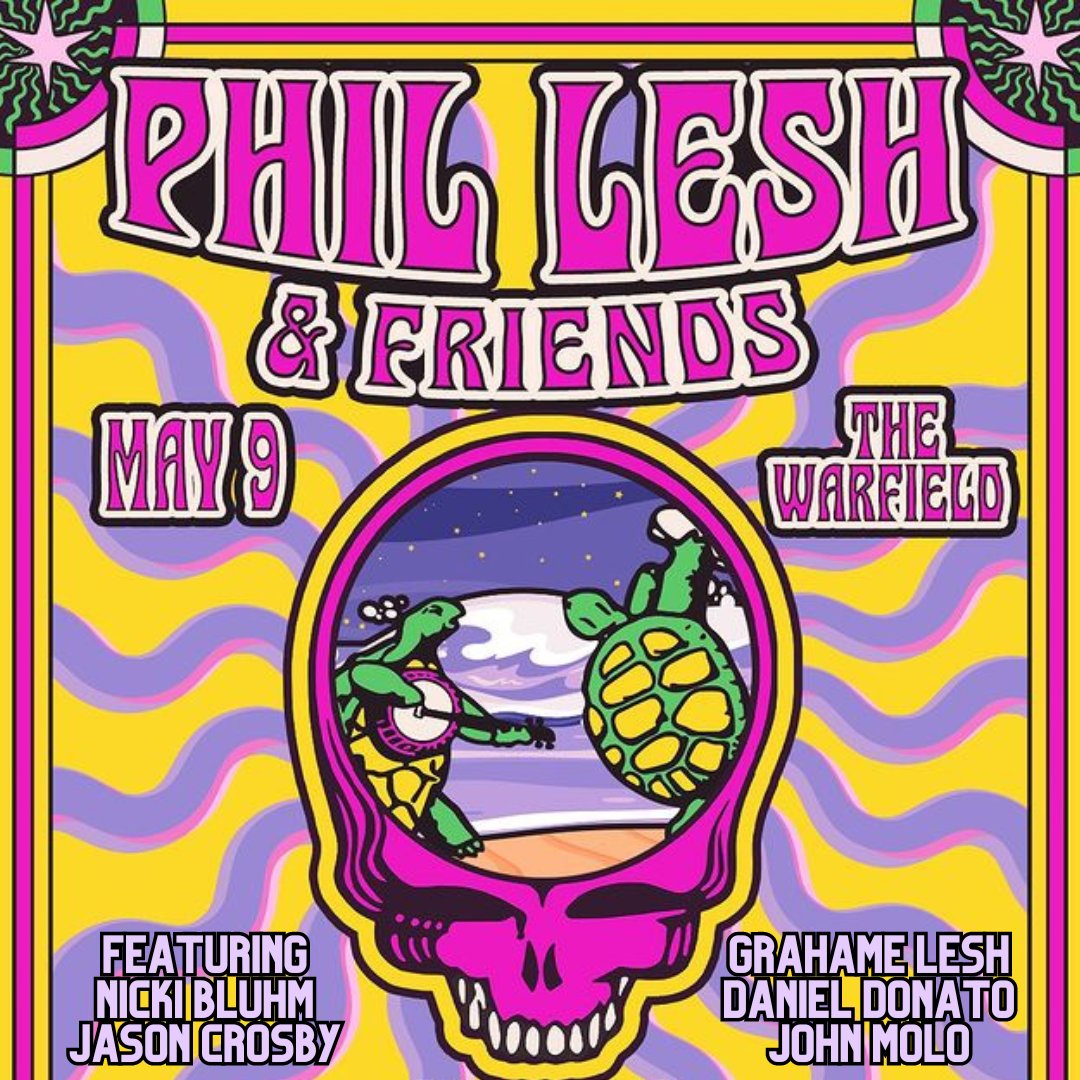 Don't miss this chance to see Phil Lesh and his all-star band light up the stage with an epic night. Friends include Nicki Bluhm, Grahame Lesh, Daniel Donato, Jason Crosby, and John Molo. May 9th at The Warfield.

#bisslist #phillesh #gratefuldead #deadheads #sanfrancisco