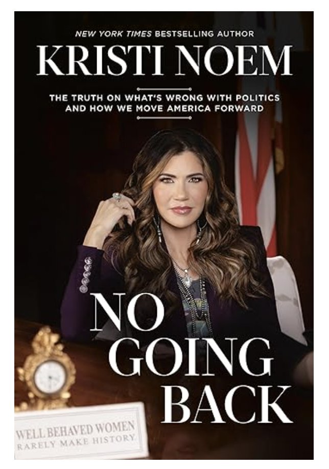 This is the Kristi Noem dog-goat-killing memoir, plagued with scandal for which Noem blamed her ghostwriter. Here's what gets me: the ghostwriter is not credited on the cover. Noem only admits she used one when she needed a scapegoat for... well, the dead goat. Come on.