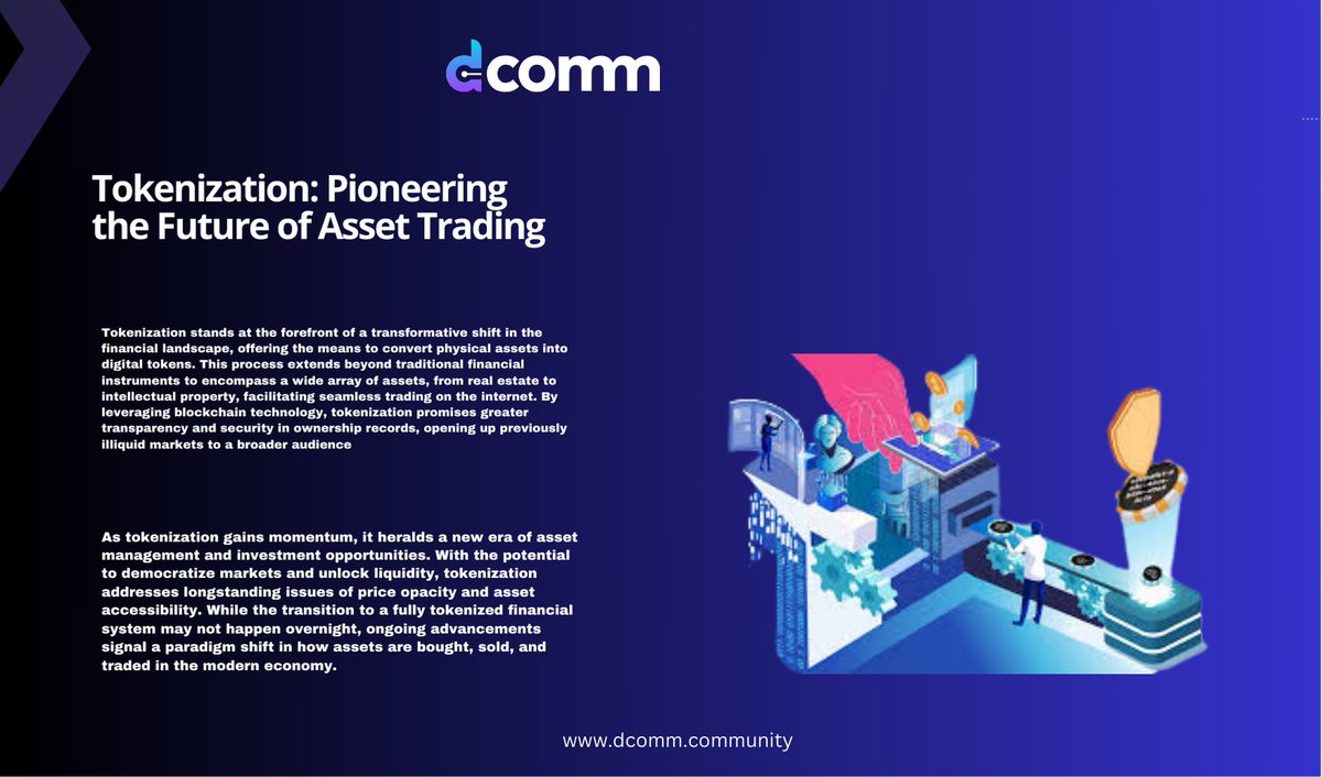 Feliciadiamond_'s tweet image. 🚀 Revolutionize your approach to asset management with tokenization!

💡 From real estate to intellectual property, convert physical assets into digital tokens for seamless trading on the internet.

@DComm_Official #DCommBlockchain #AssetTokenization #Blockchain