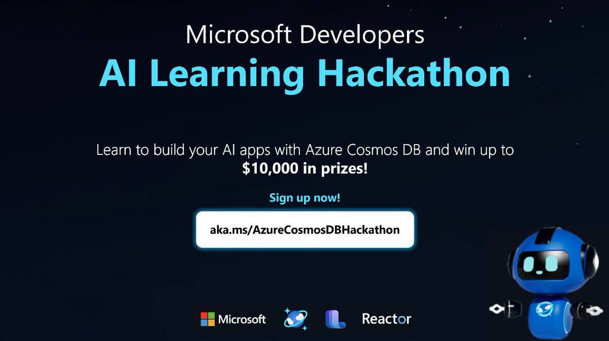 Sign up for the Microsoft Developers AI Learning Hackathon and Compete for $10,000 in Prizes! Get building and win! Click here: devblogs.microsoft.com/cosmosdb/sign-…
