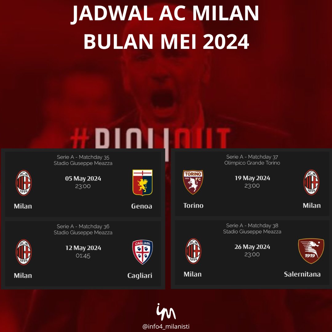 Jadwal AC Milan bulan Mei 2024 sekaligus terakhir di musim ini:

vs GENOA
vs CAGLIARI
vs TORINO
vs SALERNITANA