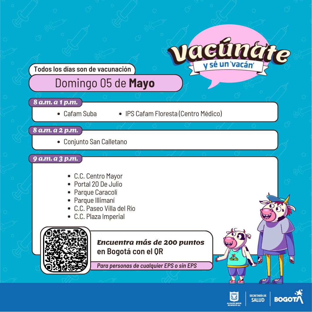 👋Conoce los lugares de vacunación que estarán habilitados durante este domingo 5 de mayo en Bogotá.

🚩Hay más de 200 puntos en toda la ciudad. 

¡Vacúnate y #SéUnVacán!
👉 bit.ly/4aPMlDk