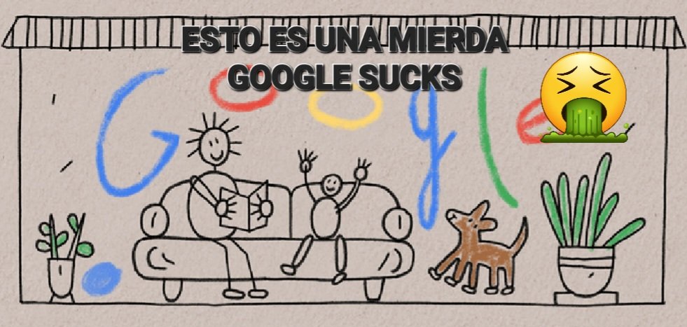 Qué panda de sinvergüenzas. 
¿Serán así las madres de los de Google? 
A cualquier gilipollas les hacéis algo más decente.
@GoogleES @lifeatgoogle 
#GoogleSucks