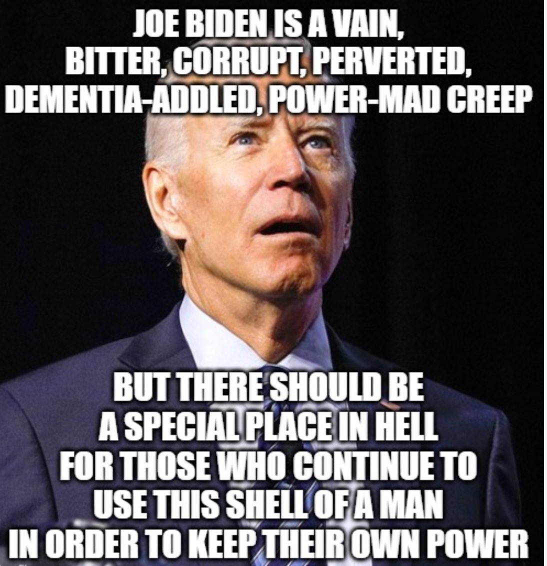 Anyone Voting For Biden Has To Be Out of Their Mind Like Him