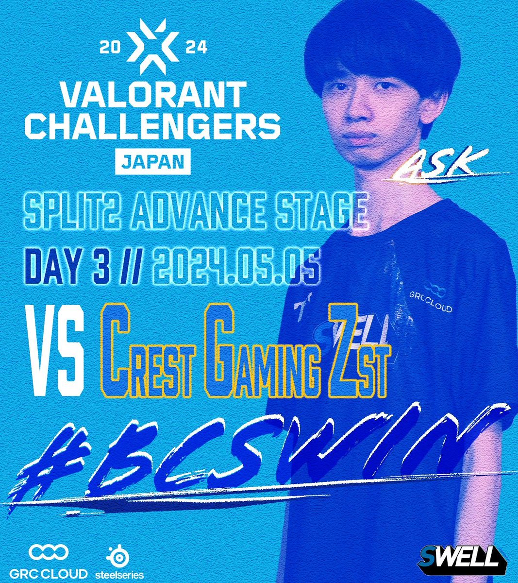 ⠀
\    #VALORANT  Challengers Japan Split2    /

▍ 𝗔𝗱𝘃𝗮𝗻𝗰𝗲 𝗦𝘁𝗮𝗴𝗲 𝗗𝗮𝘆 𝟯  🆚  @crest_gaming  

 ────────────────────

LET'S GO!! BCS  応援よろしくお願いします 📣

▍ #ChallengersJP   #BCSWIN   🌊 ´-
⠀