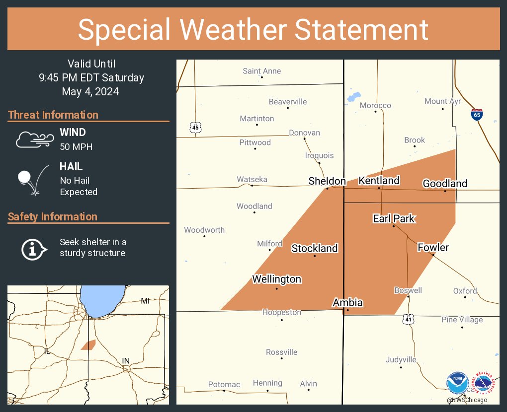 A special weather statement has been issued for Fowler IN, Kentland IN and Sheldon IL until 9:45 PM EDT