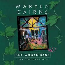 Singer-Songwriter Maryen Cairns Drops Exciting New Album “One Woman Band, Live at Echotown Studios' buff.ly/3QsnpKD #musicnews #maryencairns #onewomanbandlive #indieartistz #indiemusicwomen #itheretweeter1