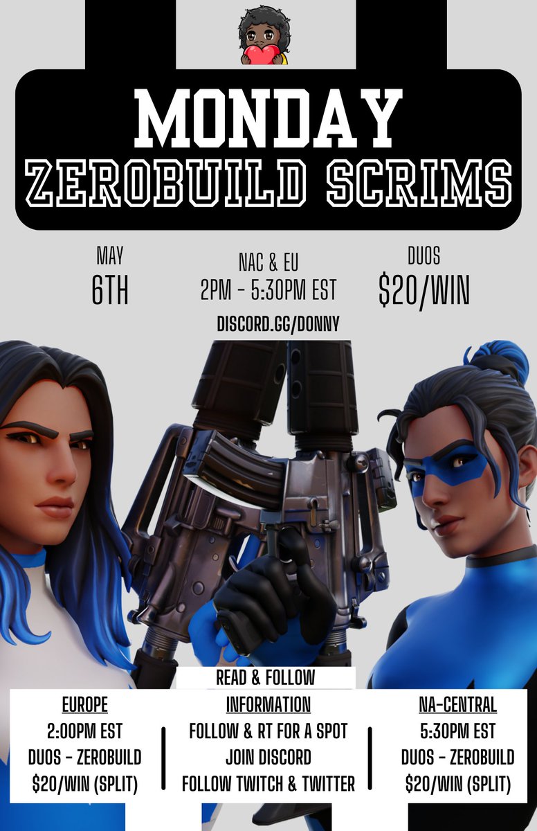 MONDAY SCRIMS !!! 
4 MATCHES - EU SERVER 🧠
4 MATCHES - NAC SERVER 🎯

 LIKE & RT FOR A SPOT 👥♻️

MORE INFO ON FLYER 👇

** FIRST EVER multi REGION SCRIMS SO GAS ⛽ THE TWEET !! 🤝💯