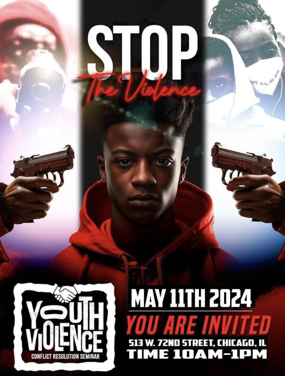 Join us May 11th from 10am- 1pm at 513 W. 72nd St. Chicago, IL to discuss the violence that plagues our community, and the solutions that will rid us of this problem.

#youthviolence #blackcommunity #hispaniccommunity #Chicago #Chicagoviolence #solutions #blackteens #gangviolence
