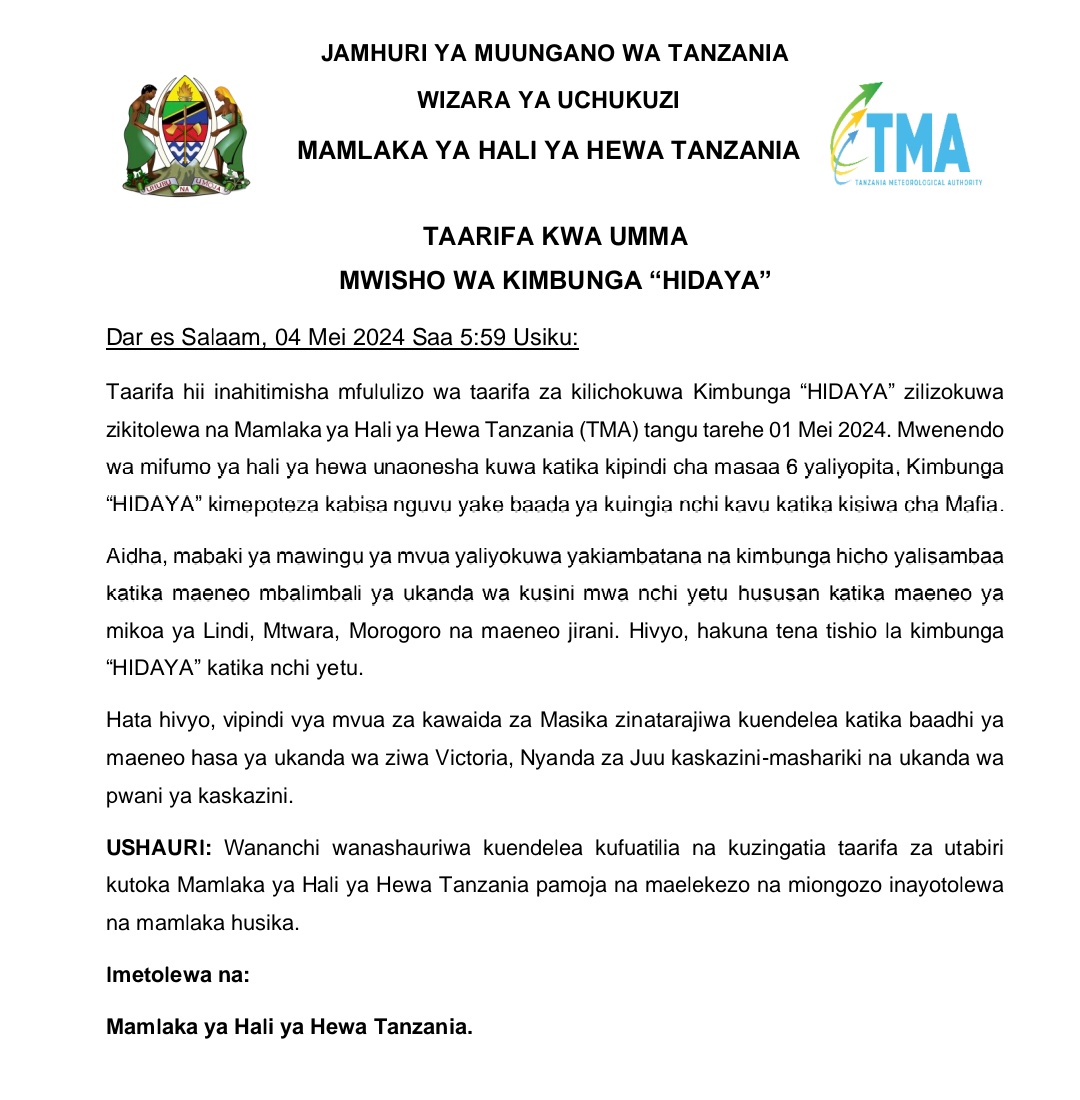 mosesdesdery's tweet photo. MWISHO WA KIMBUNGA #Hidaya 🌀
Mamlaka ya Hali ya Hewa Tanzania @tma_services imetoa taarifa usiku wa kuamkia leo inayohusu ukomo wa kimbunga #Hidaya. Aidha, vipindi vya mvua za #MASIKA vinatarajiwa kuendelea kwa baadhi ya maeneo hapa nchini.
Kwa taarifa zaidi -» @tma_services https://t.co/w9l9Hnsib7