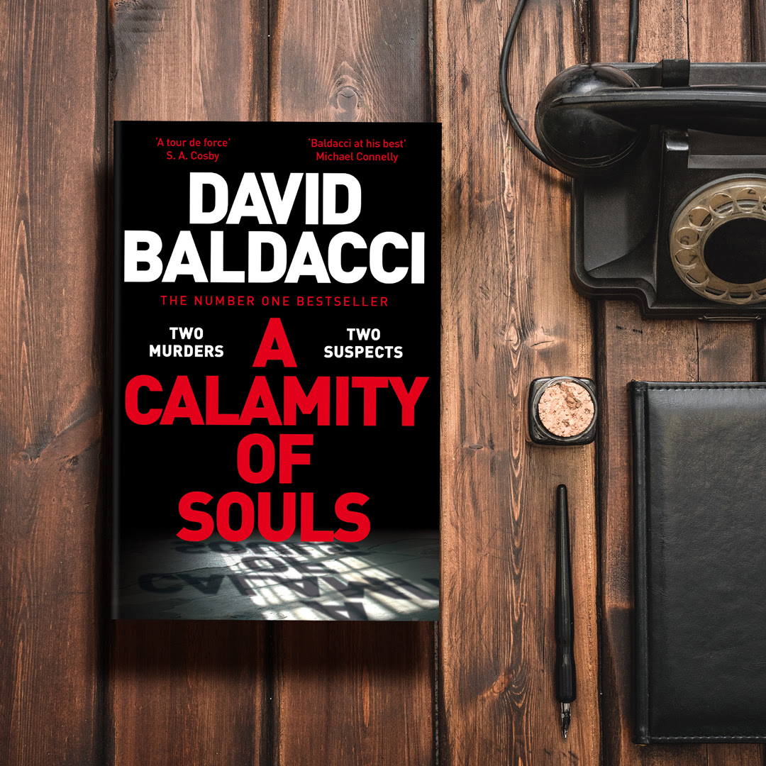 Over a decade in the making, A CALAMITY OF SOULS breathes richly imagined and detailed life into a bygone era, taking the reader through a world that will seem both foreign and familiar. Out now, from the number one bestseller, David Baldacci.