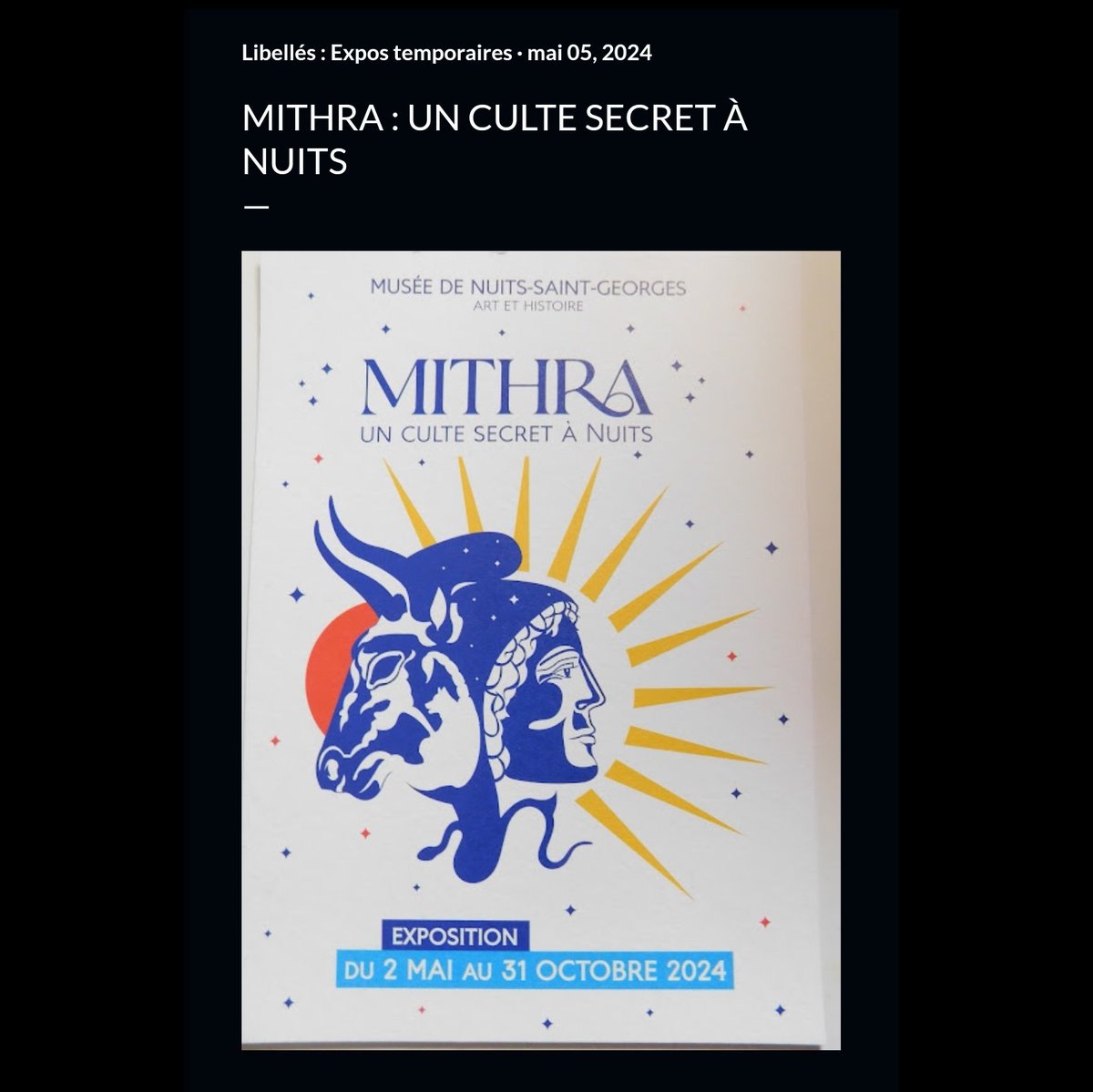 Aujourd'hui sur le blog direction le musée #NuitsSaintGeorges pour découvrir l'exposition consacrée au dieu #Mithra à travers notamment les découvertes du site des #Bolards.

archeo-musee.blogspot.com/2024/05/mithra…

#Musée #Archéologie #CôtedOr #BourgogneFrancheComté #ExpositionTemporaire