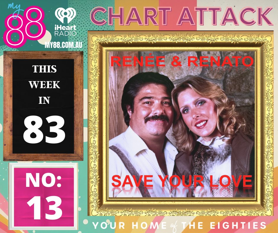 #ChartAttack on @My88_FM: Aussie Top 20 from this week in 1983:
13: Save My Love #ReneeAndRenato 
One of my Mum's favourite songs, sending it out to her today.