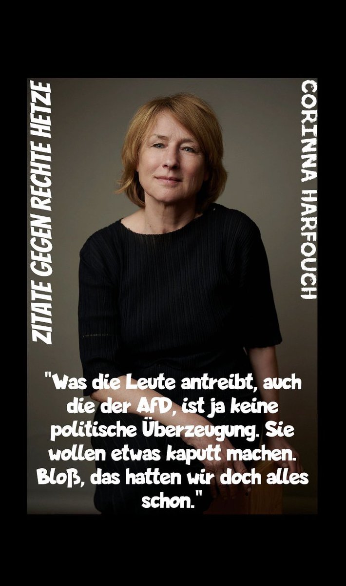 ZITATE GEGEN RECHTE HETZE

#AfD hatten wir schon unter einen anderen Namen, brauchen wir #Niewieder