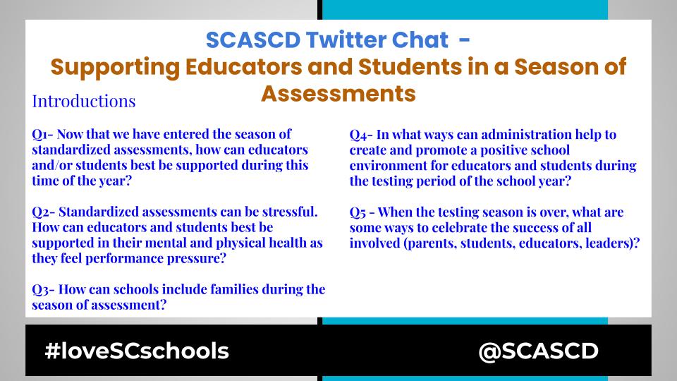 Join us this evening at 6PM as we discuss this 'Season of Assessments', as school communities prepare for end-of-the year testing!   

@SCASCD 
#loveSCschools