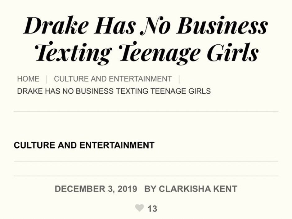 now seems like an EXCELLENT time to bring back @IWriteAllDay_’s vital article about drake’s nauseating history of engaging with teenage girls. the link in the original tweet is broken, so i’ll reply to this tweet with a link to the archived piece.