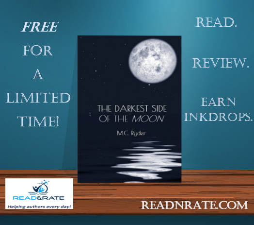 For a limited time you can read The Darkest Side of the Moon for #free with #readnrates

readnrate.com

#debut #youngadult #indiebooks #indieauthor #authorssupportingauthors #books