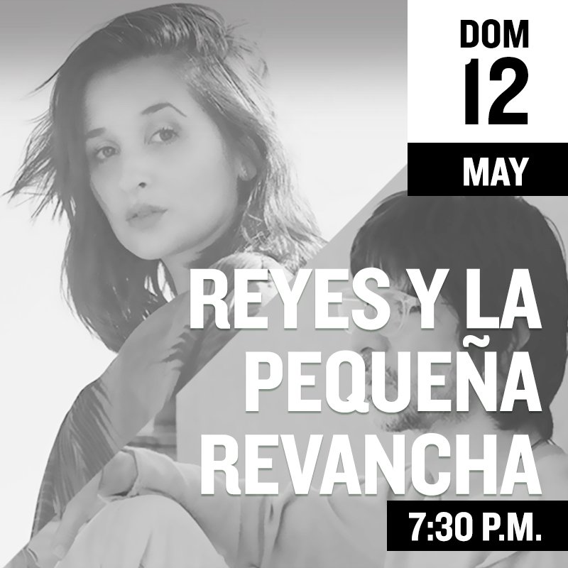 La música de La Pequeña Revancha crea un puente entre la melancolía y lo posible, no tiene miedo de explorar la fatalidad. 
Reyes es compositor y productor con casi tres décadas de trayectoria, actualmente promociona su EP “Presente”.

Boletos: acortar.link/ETuSKA